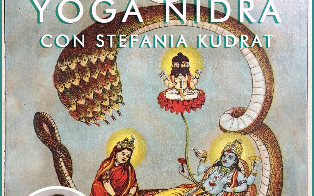 Yoga Nidra: prossimo appuntamento 19 aprile 2023